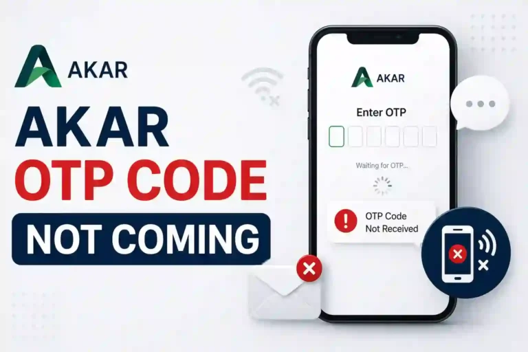 AKAR OTP Code Not Coming 2026